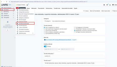 Termék összevonás, típusok, listás módosítás, csoportos módosítás,  raktárkezelés (003-3-5. lecke), 27 perc